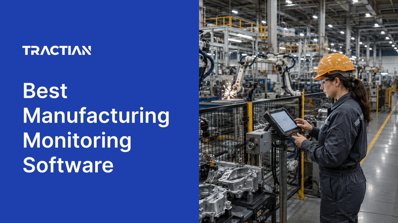 Best Manufacturing Monitoring Software