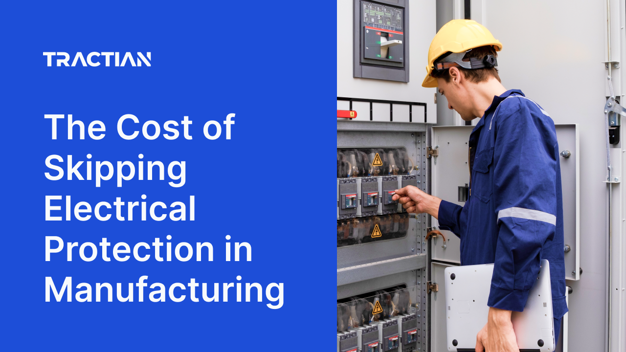 The Cost of Skipping Electrical Protection in Manufacturing
