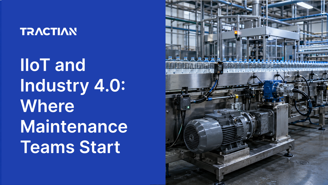 IIoT and Industry 4.0: Where Maintenance Teams Start