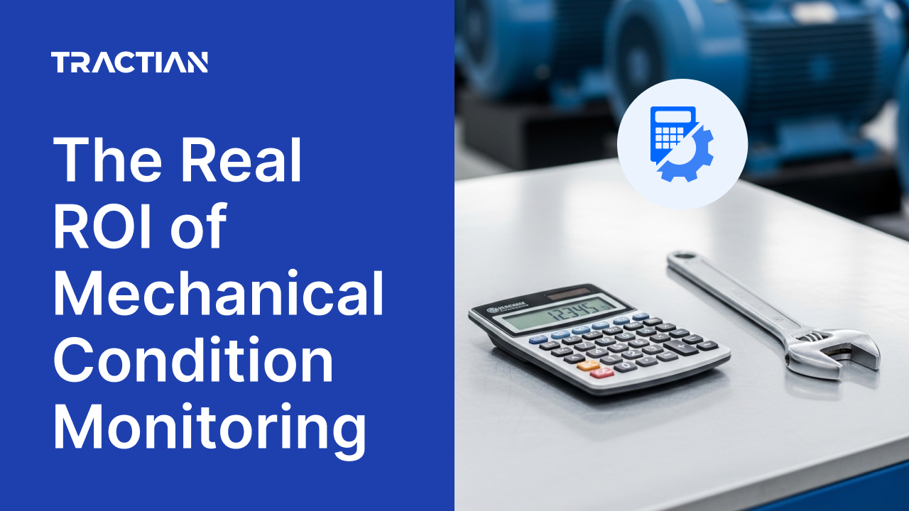 The Real ROI of Mechanical Condition Monitoring