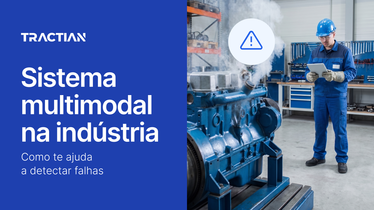 Sistema multimodal na indústria: como te ajuda a detectar falhas