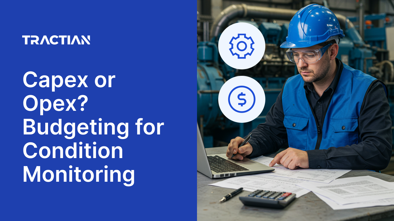 Capex or Opex? Budgeting for Condition Monitoring