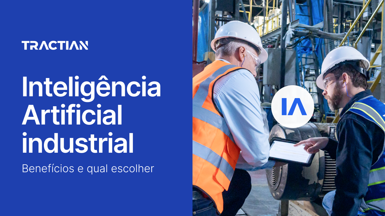 Inteligência Artificial industrial: Benefícios e qual escolher