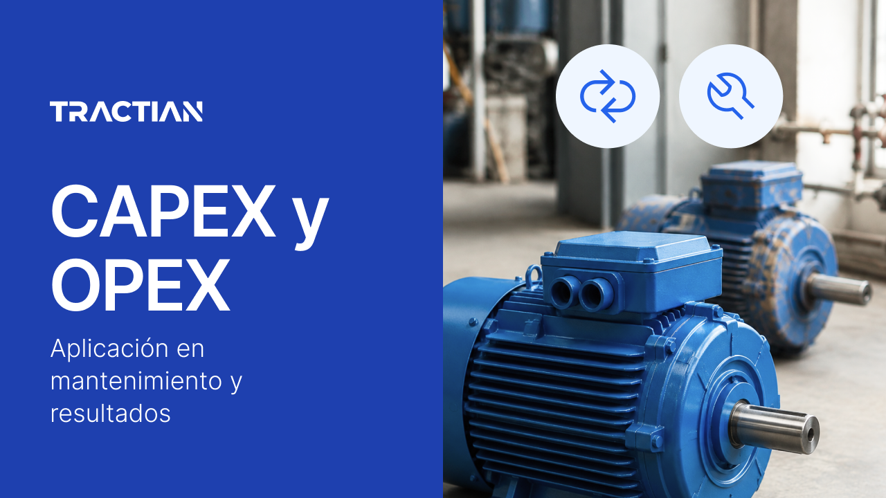 CAPEX y OPEX en mantenimiento: qué son, diferencias y ejemplos