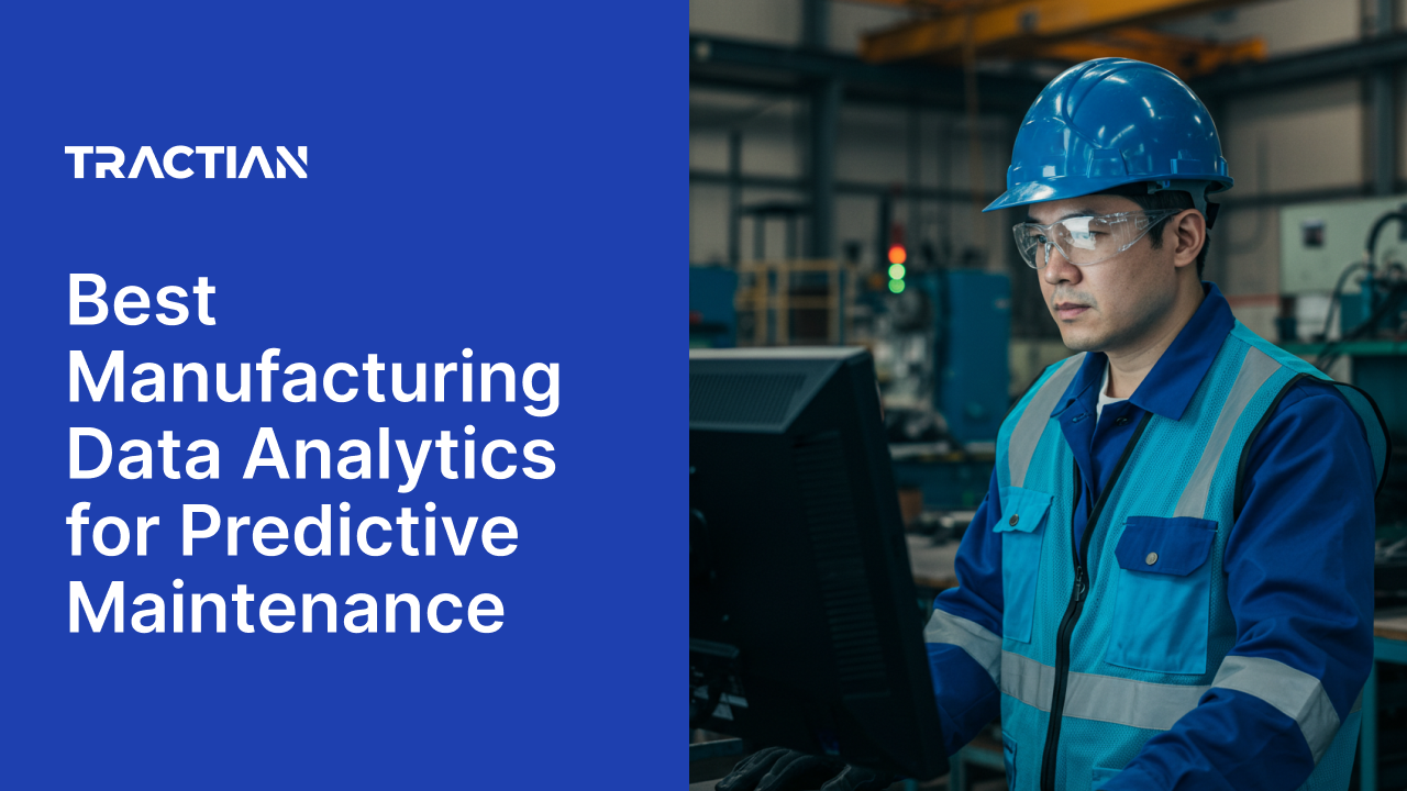 Best Manufacturing Data Analytics for Predictive Maintenance