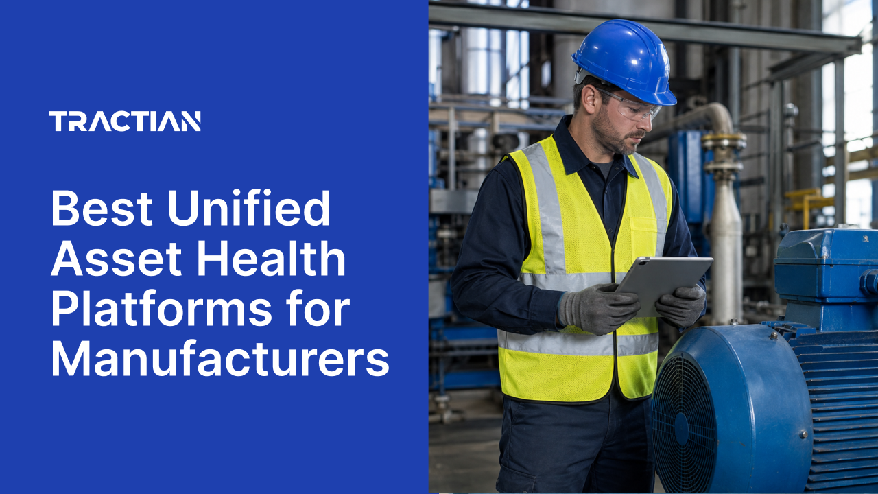 Best Unified Asset Health Platforms for Manufacturers