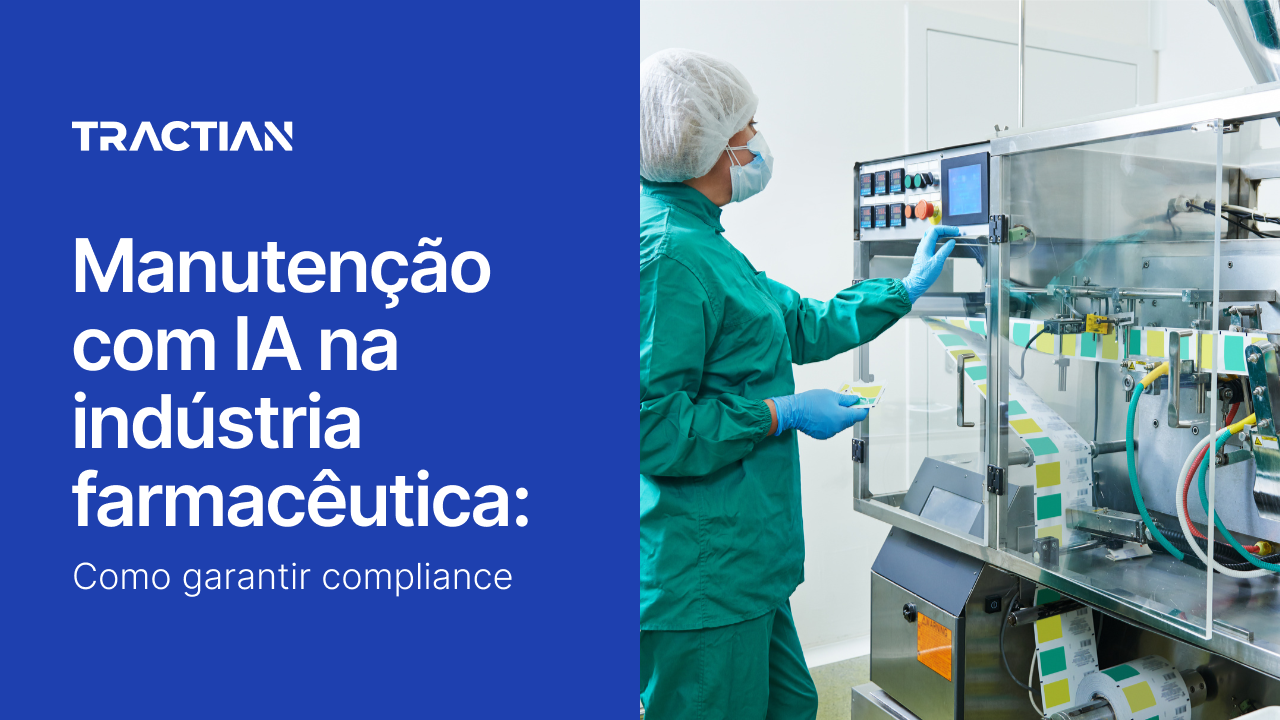 Manutenção com IA na indústria farmacêutica: como garantir compliance
