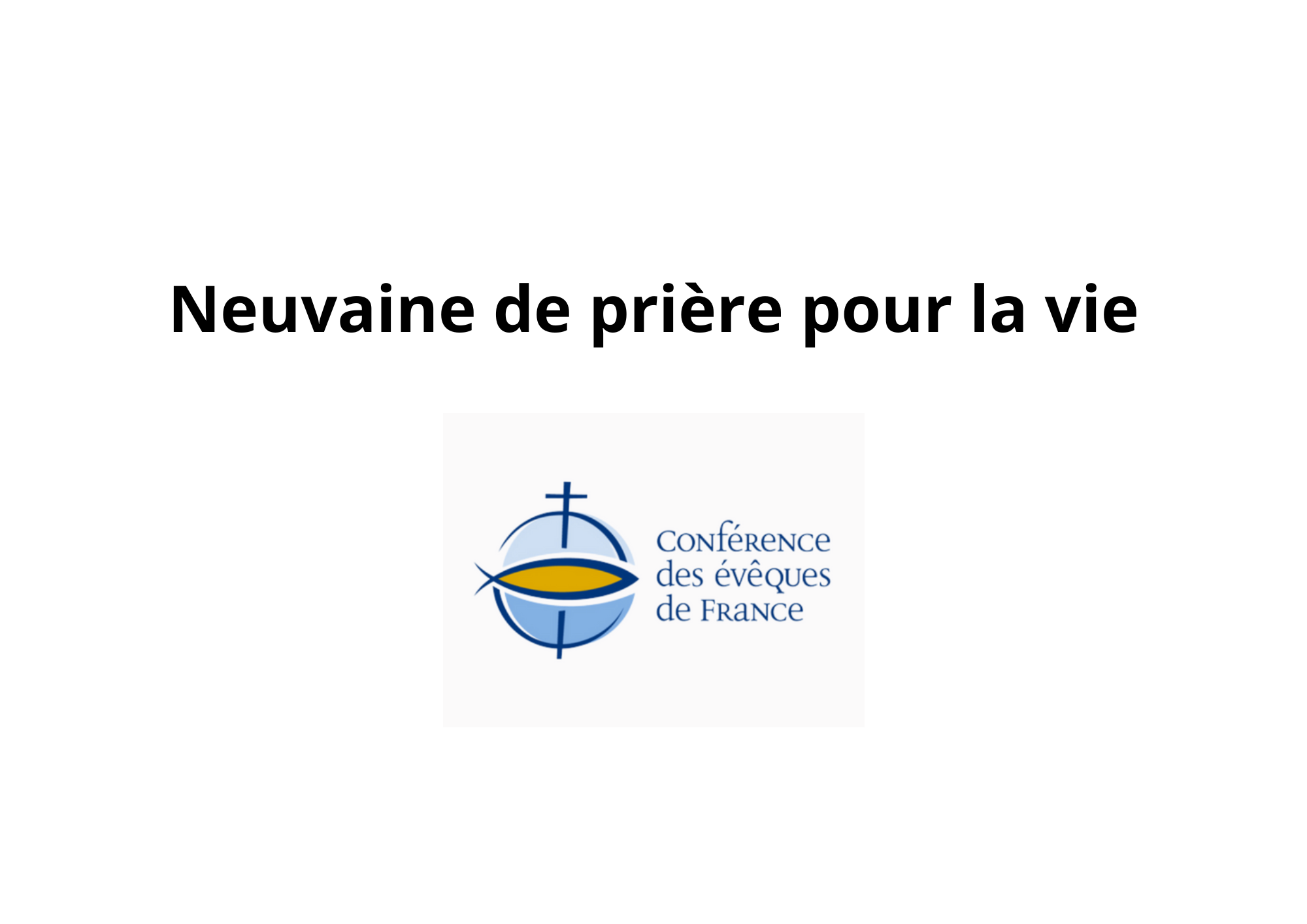 Neuvaine de prière pour la vie : du 21 au 29 juin