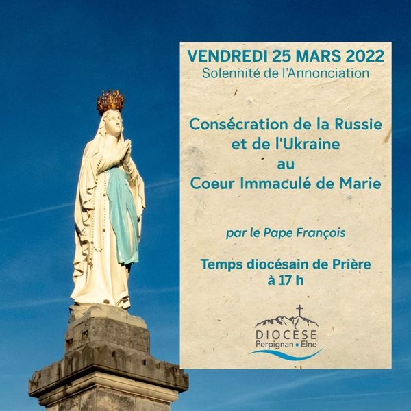 Le Pape consacre la Russie et l'Ukraine au Coeur Immaculé de Marie
