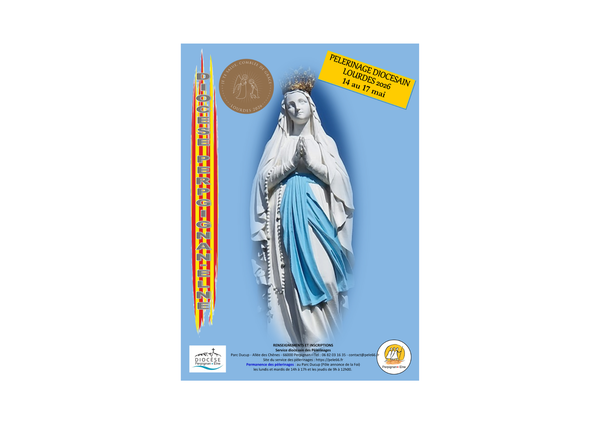 Pèlerinage du diocèse de Perpignan à Lourdes : du 14 au 17 mai 2026