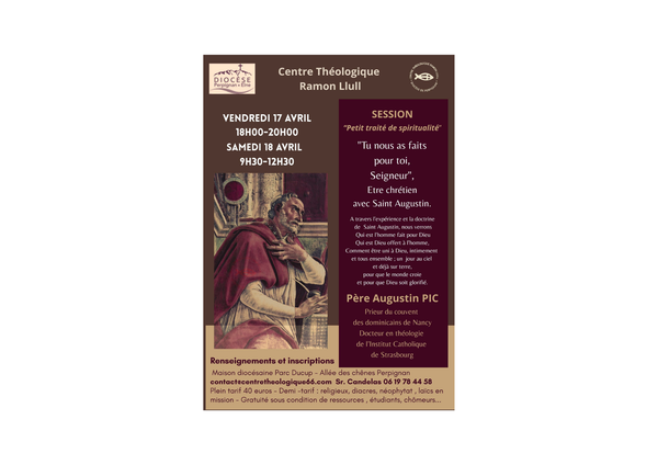 SESSION "Petit traité de spiritualité" par le centre théologique Ramon Llull - 17 et 18 avril