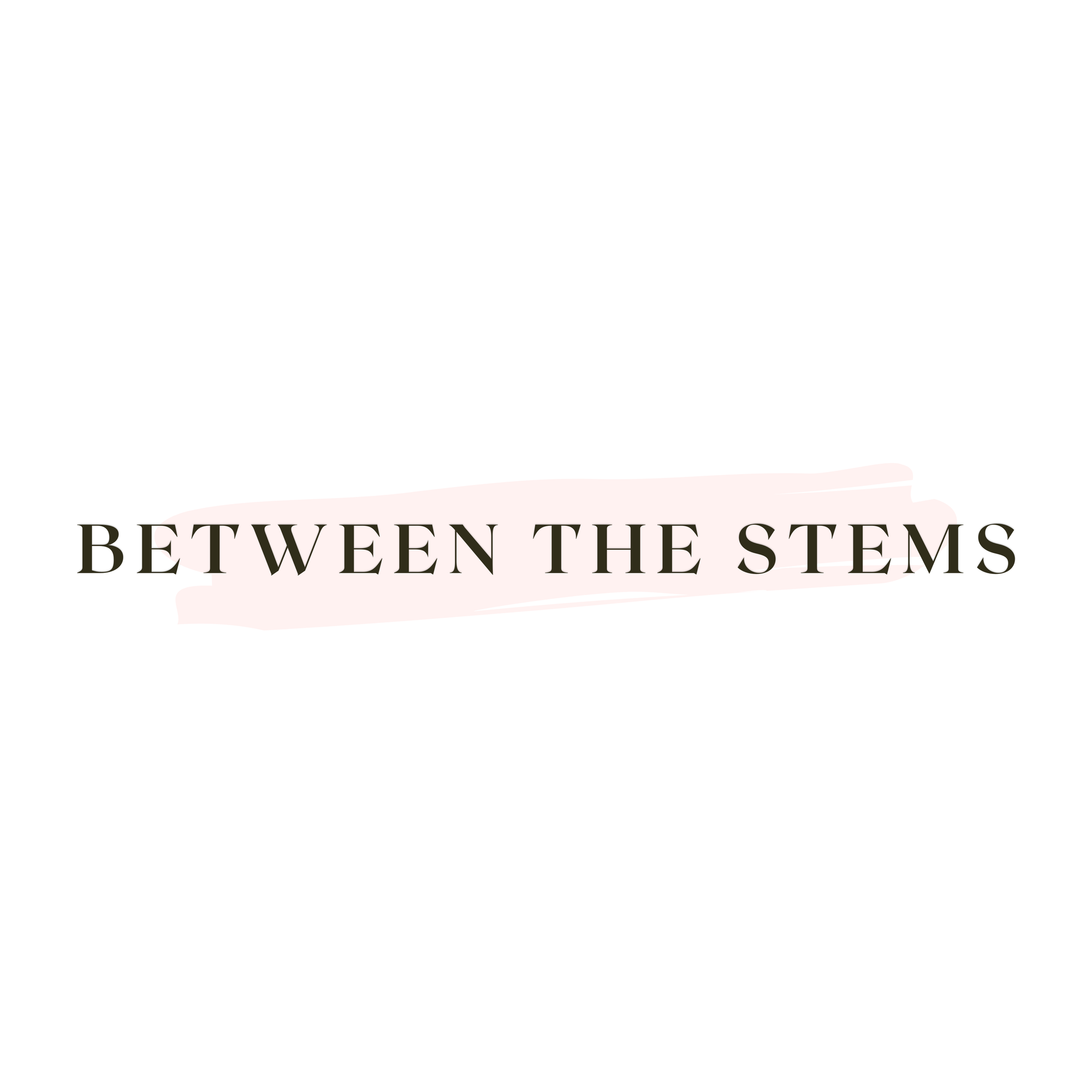 Between The Stems