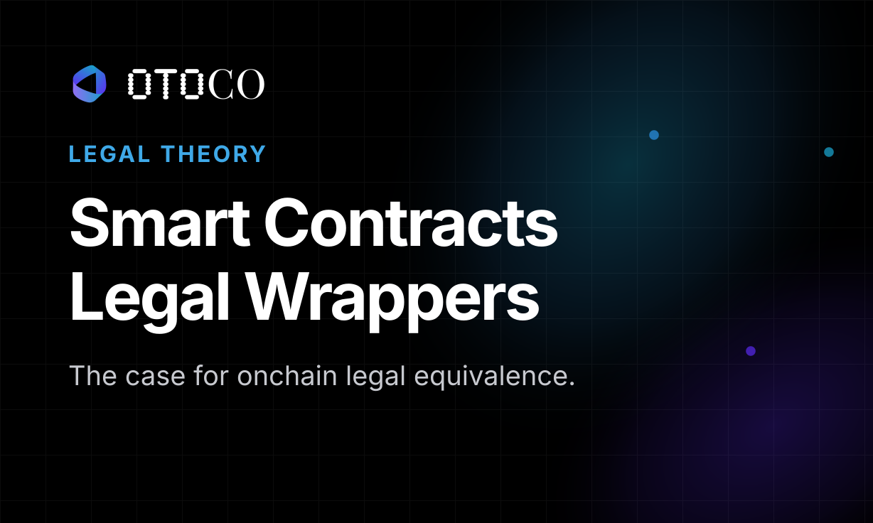 Smart Contracts Legal Wrappers