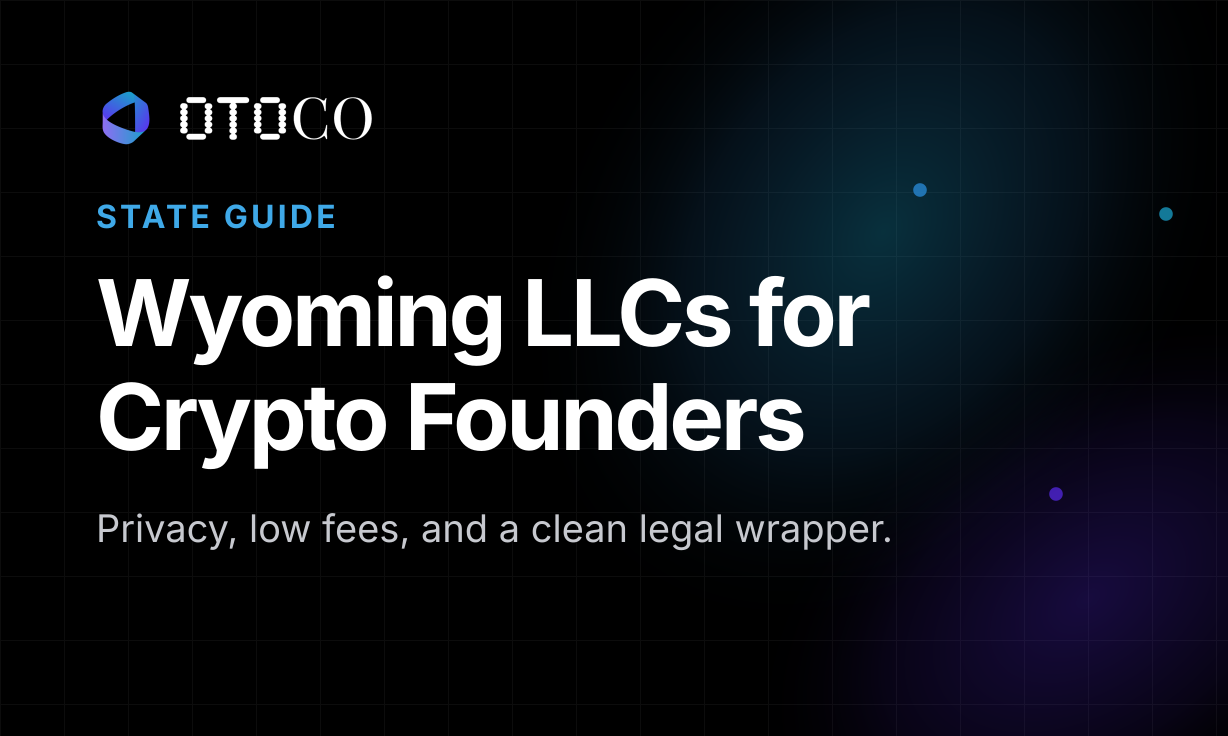 Wyoming LLCs for Crypto Founders