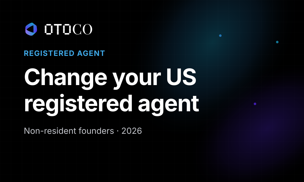 How to Change Your US Registered Agent as a Non-Resident (2026 Guide)