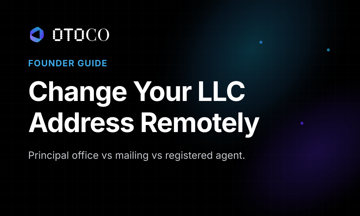 How to Change Your US LLC's Principal Office or Mailing Address as a Non-Resident (2026 Guide)