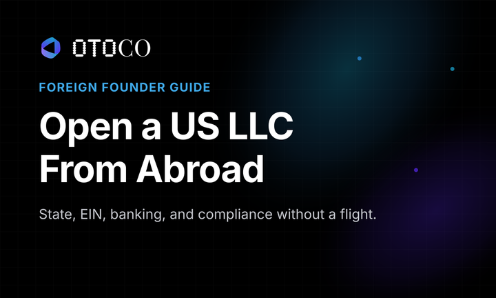 How to Open a US LLC From Abroad in 2026