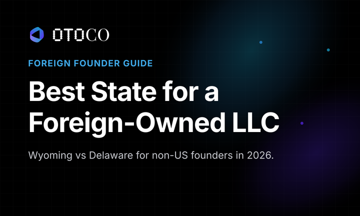 Best State to Form a US LLC as a Foreigner in 2026