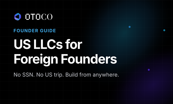 US LLCs for Foreign Founders