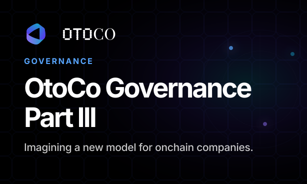 OtoCo card: OtoCo Governance Part III