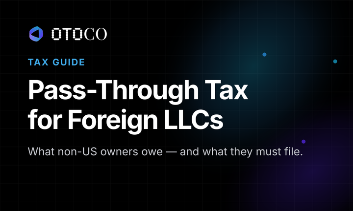 Pass-Through Tax for Foreign LLCs — OtoCo tax guide cover