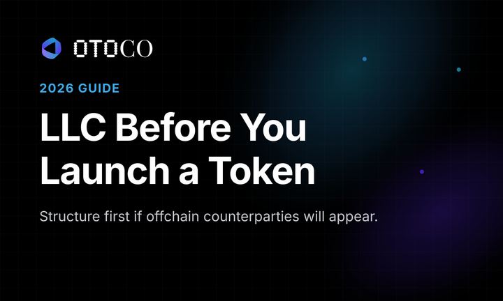 OtoCo 2026 guide cover: LLC Before You Launch a Token.