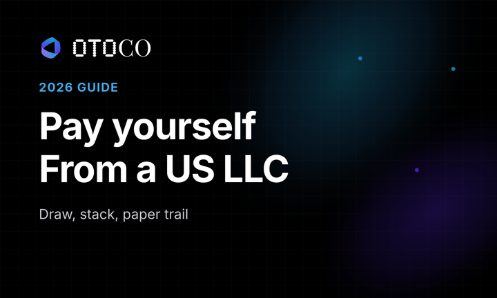 How to pay yourself from a US LLC as a non-resident, 2026 founder guide