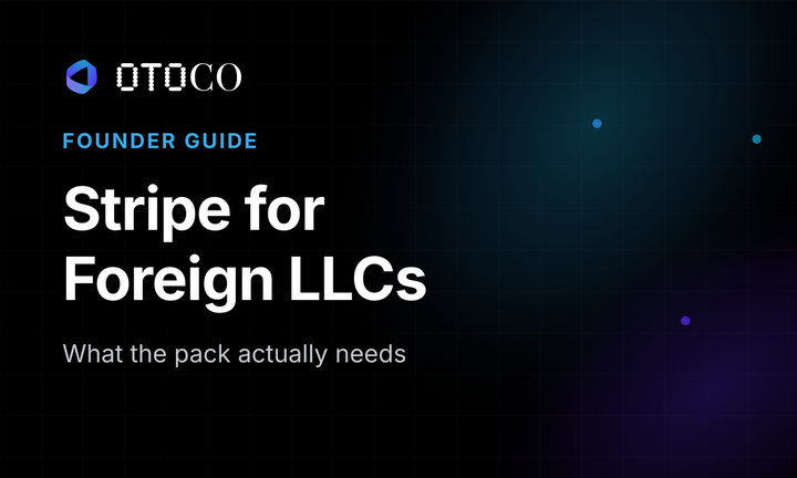 OtoCo founder guide cover: Stripe for Foreign LLCs