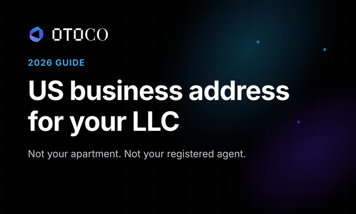 OtoCo 2026 guide: US business address for your LLC