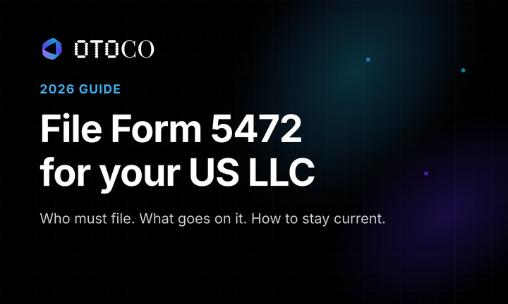 How to file Form 5472 for a foreign-owned US LLC — 2026 guide