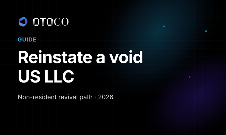 Reinstate a void US LLC: non-resident revival path 2026