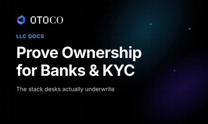 Prove ownership of a US LLC for banks and KYC — OtoCo cover
