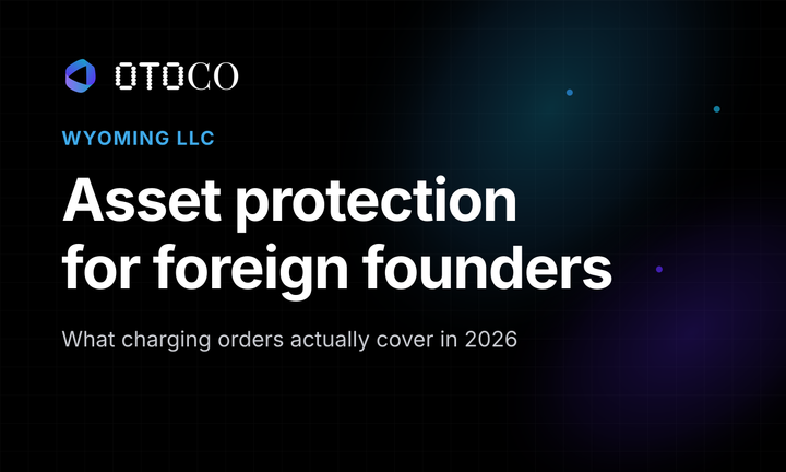 Wyoming LLC asset protection for foreign founders - charging orders in 2026