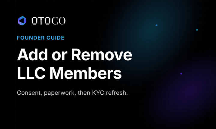 How to Add or Remove a Member From a US LLC as a Non-Resident (2026 Guide)