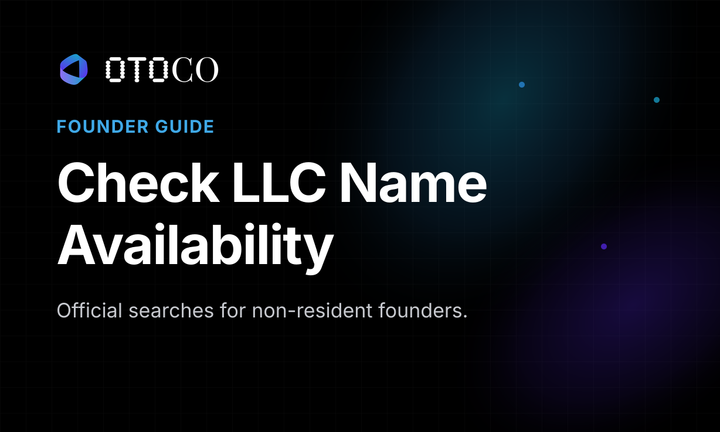 How to Check US LLC Name Availability as a Non-Resident (2026 Guide)
