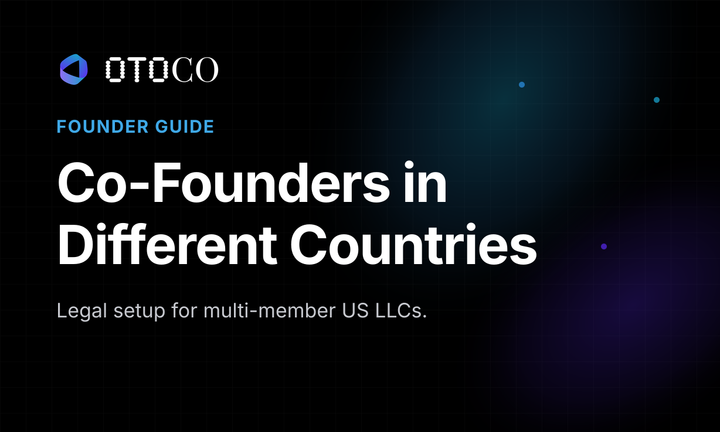 How to Form a US LLC With Co-Founders in Different Countries (2026 Guide)