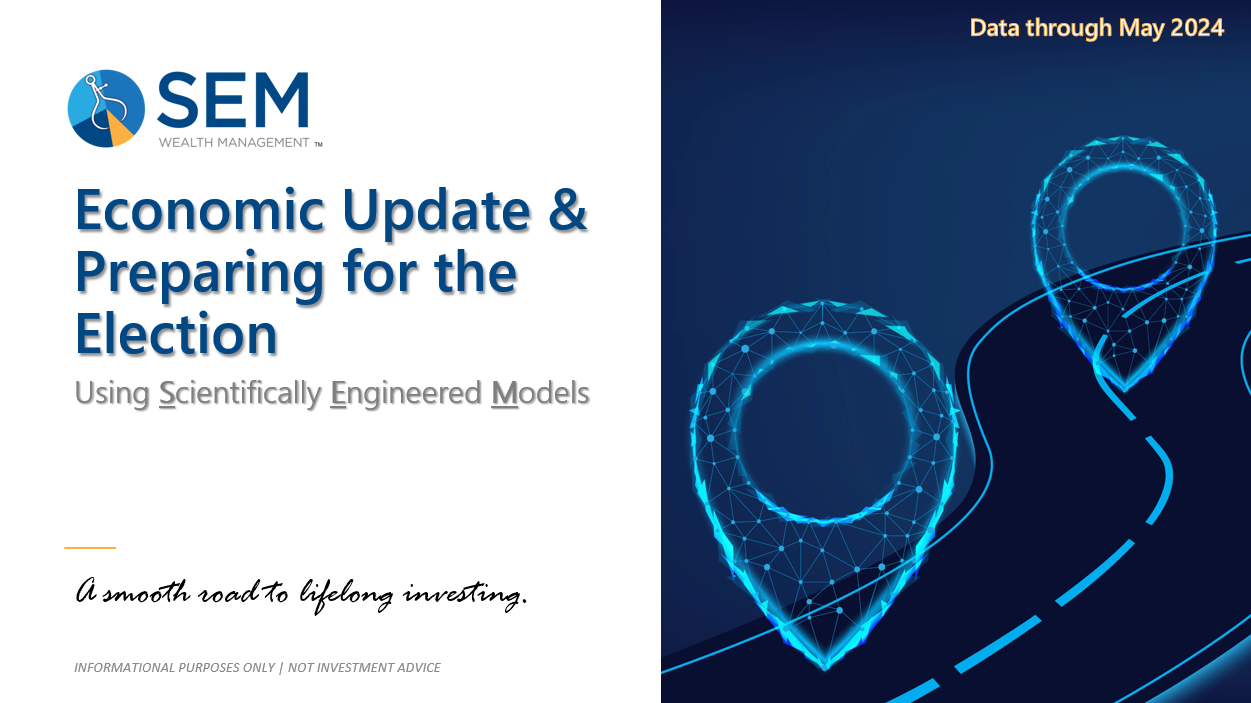 Economic Update & Preparing Your Portfolio for the Election Webinar