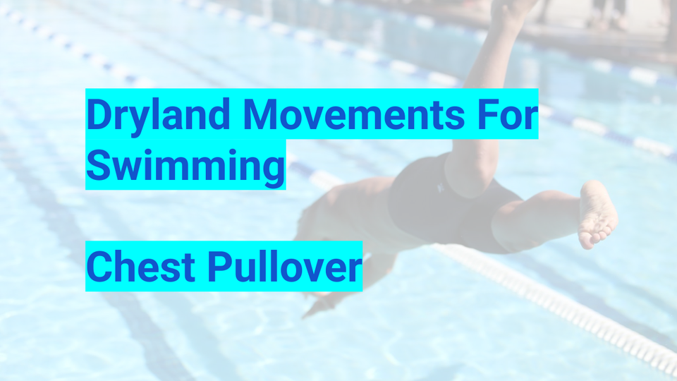 Swim Strength: Chest Pullover