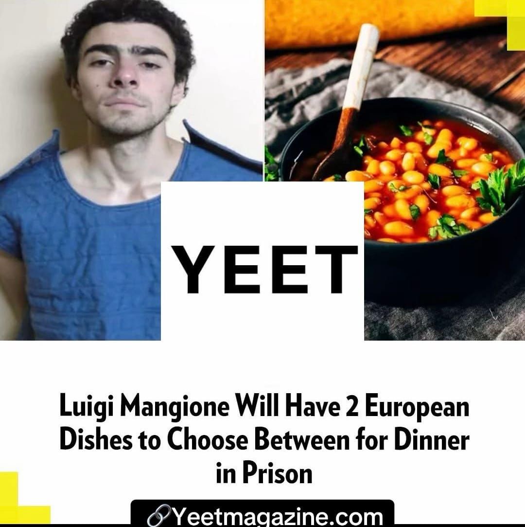 Luigi Mangione Will Have 2 European Dishes to Choose Between for Dinner in Prison