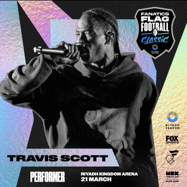Travis Scott Joins Tom Brady for Saudi Arabia’s Biggest Flag‑Football Spectacle Yet