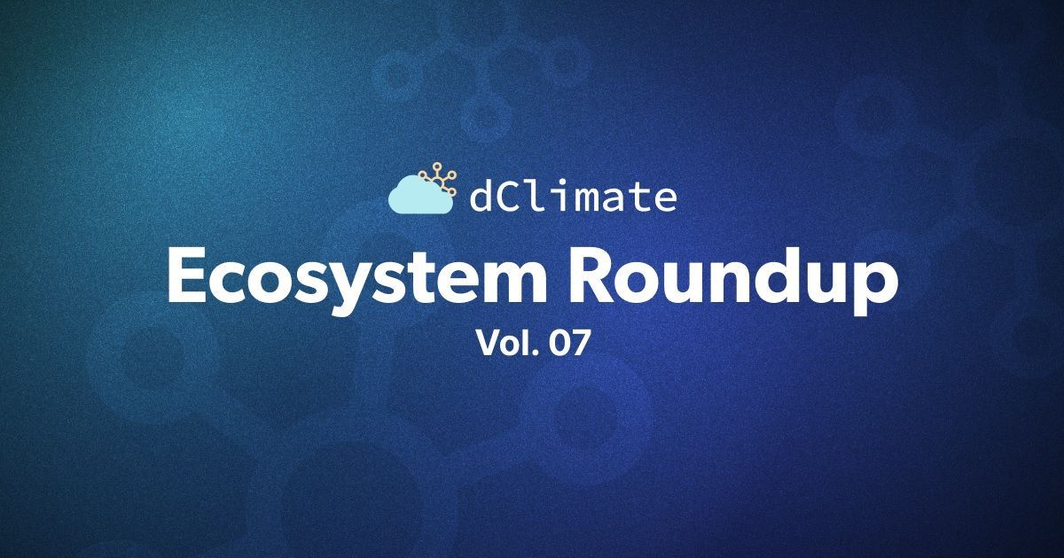 dClimate Ecosystem Roundup Vol. 07 - Meet Aegis, Our New Product