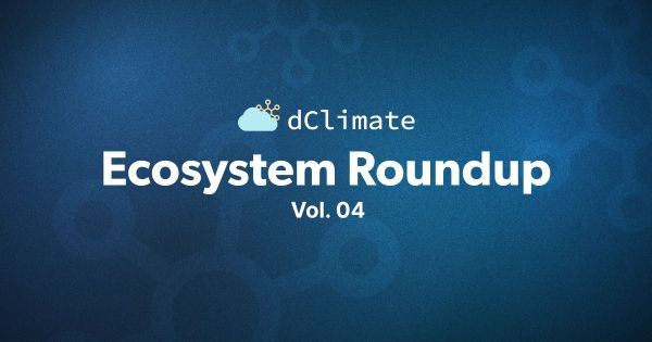 dClimate Ecosystem Roundup Vol. 04 - Data Marketplace Updates