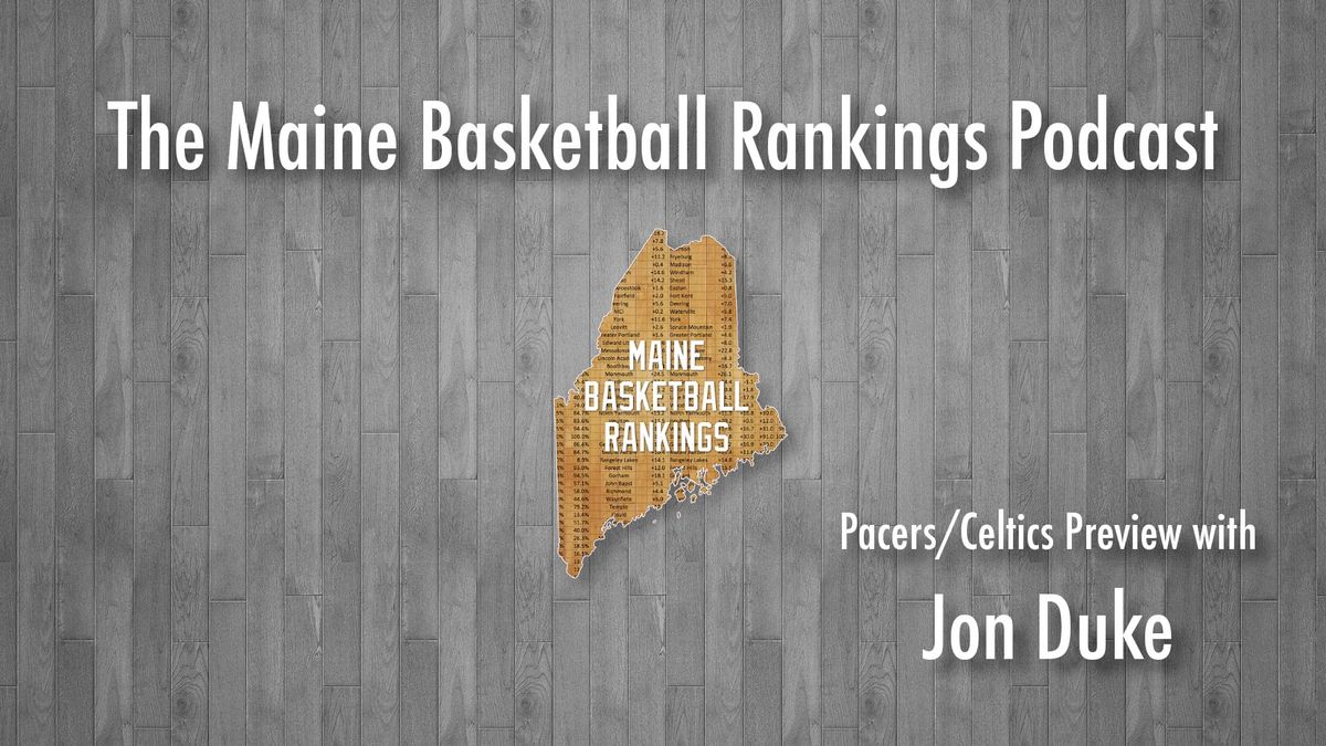 Pacers/Celtics Preview with Jon Duke