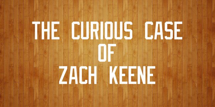 The Curious Case of Zach Keene