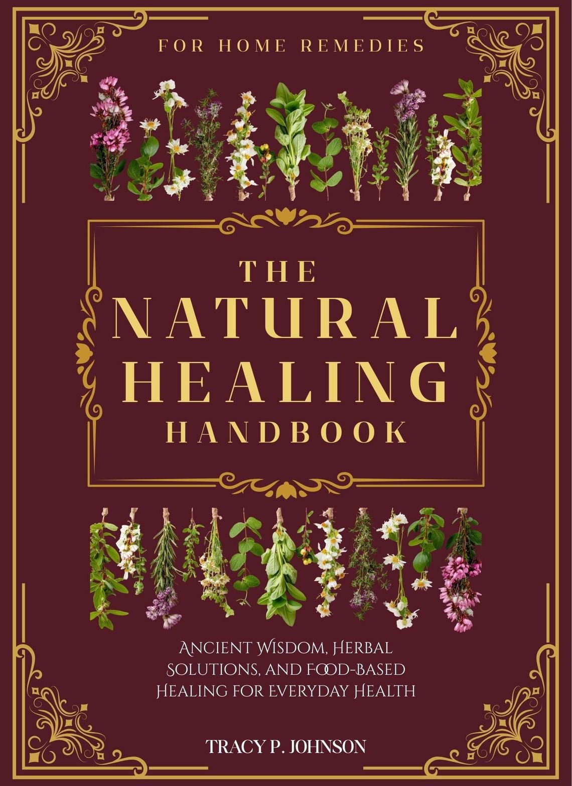 The Natural Healing Handbook for Home Remedies Is Now Available
