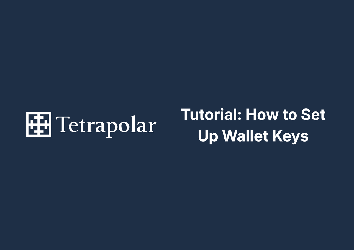 Tutorial: How to Set Up Wallet Keys
