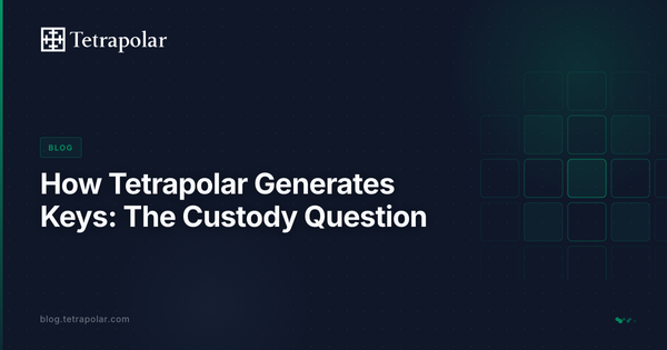 How Tetrapolar Generates Keys: The Custody Question