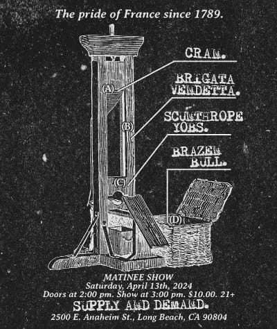 Cran (FRA) // Brigatta Vendetta// Scunthorpe Yobs // Brazen Bull