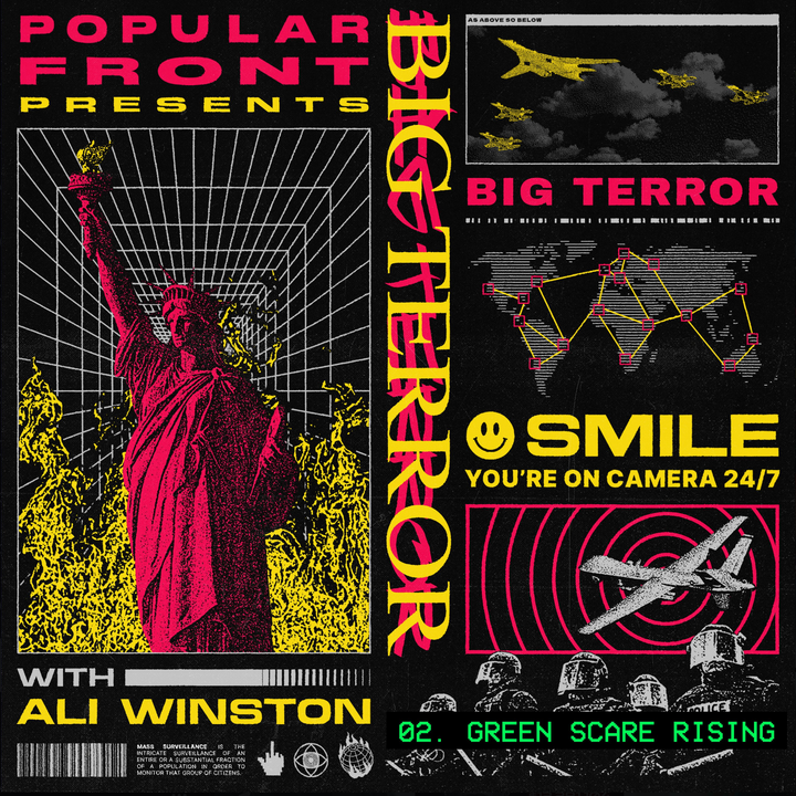 BIG TERROR E2: Green Scare Rising