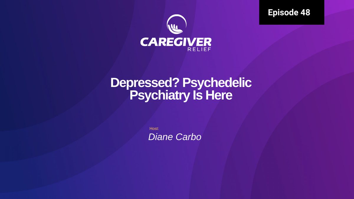 Depressed? Psychedelic Psychiatry Is Here - Episode 48